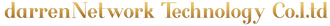 darrenNetwork Technology CoLtd
